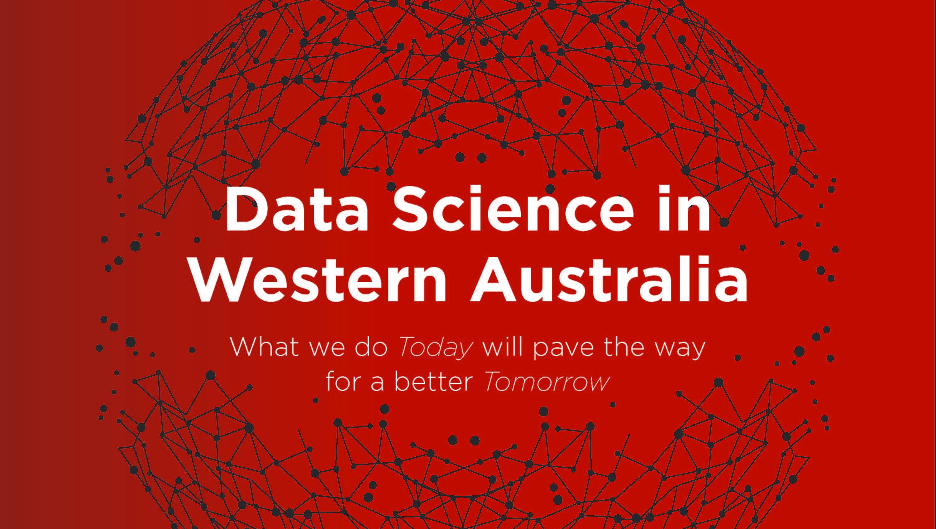 WA Data Science Innovation Hub Ecosystem Report 2020 Released - WADSIH